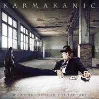 Karmakanic - Whos the Boss in the Factory Cover